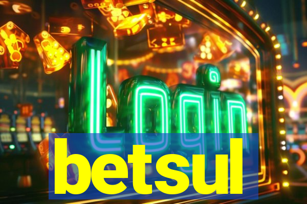 betsul