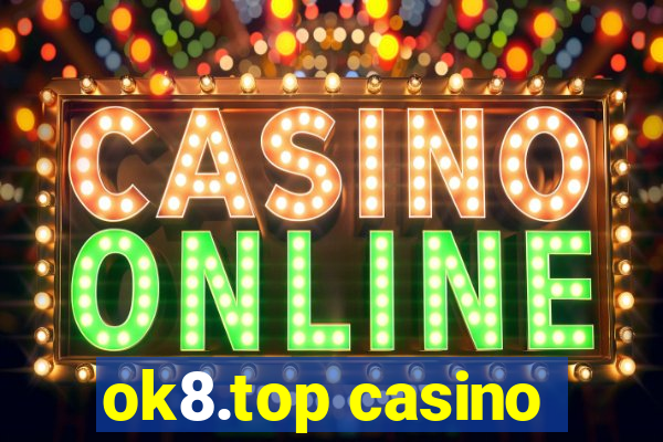 ok8.top casino