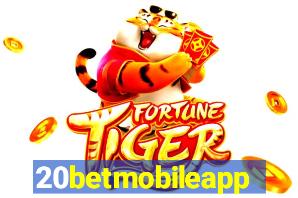 20betmobileapp