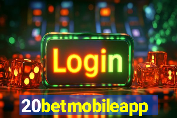 20betmobileapp