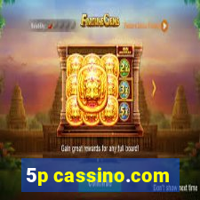5p cassino.com