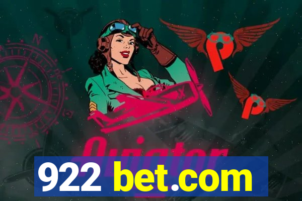 922 bet.com