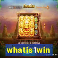 whatis1win