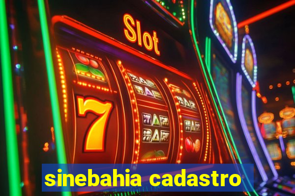 sinebahia cadastro