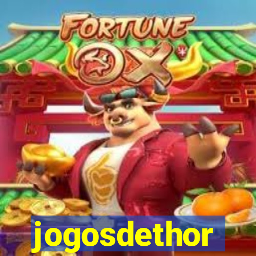 jogosdethor