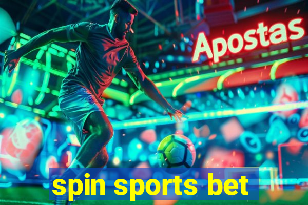 spin sports bet