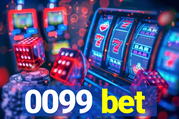 0099 bet