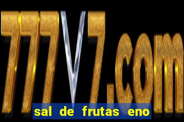 sal de frutas eno com coca cola