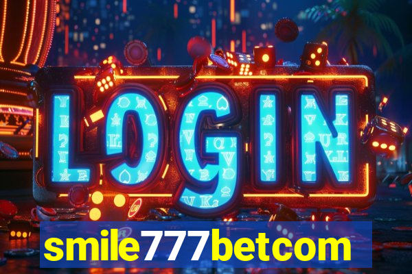 smile777betcom
