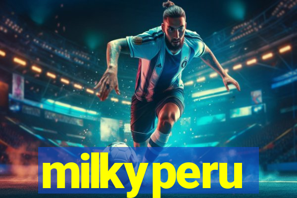 milkyperu