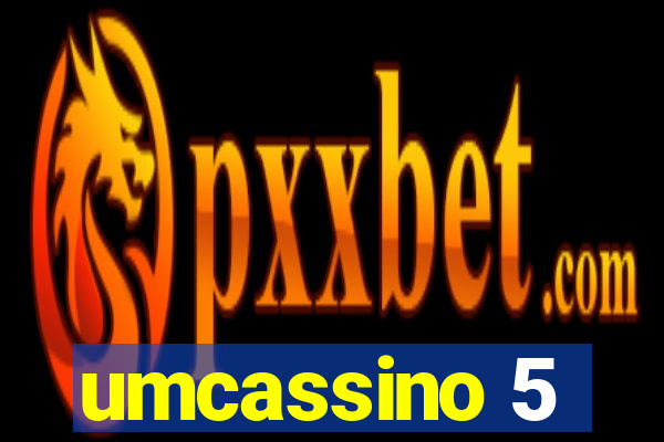 umcassino 5