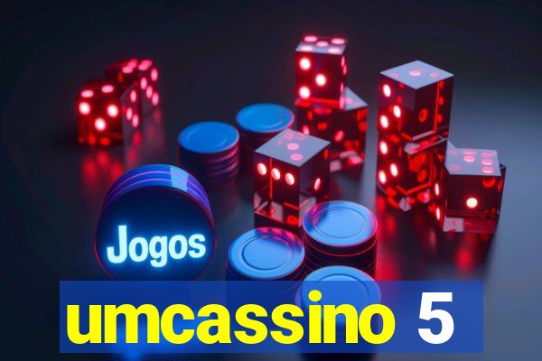 umcassino 5