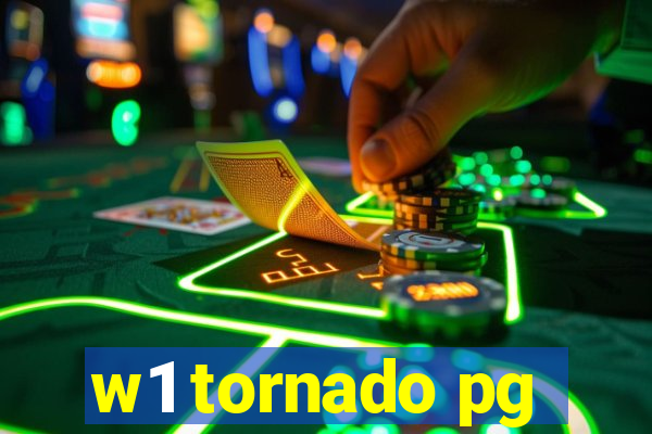 w1 tornado pg