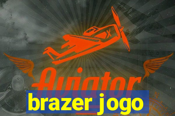 brazer jogo