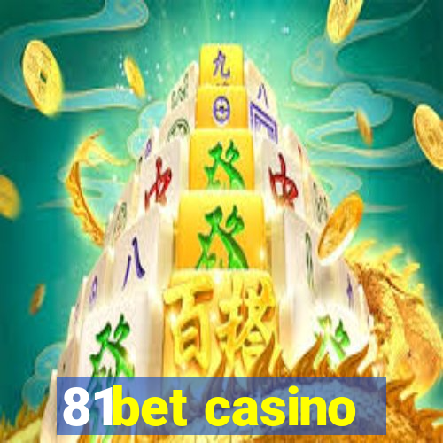 81bet casino