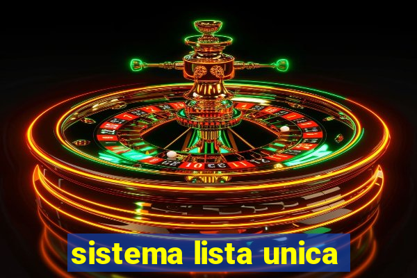 sistema lista unica