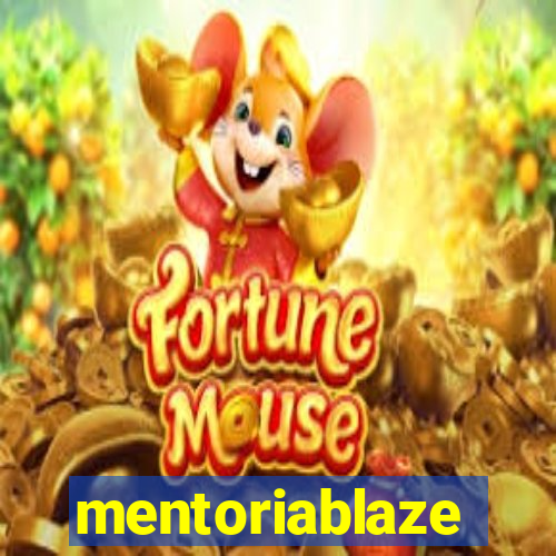 mentoriablaze