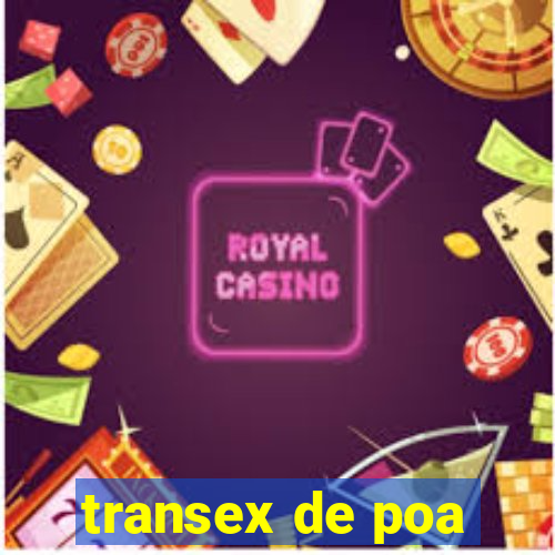 transex de poa