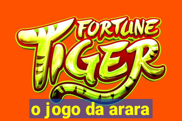 o jogo da arara