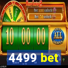 4499 bet