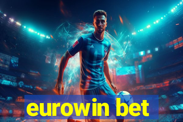 eurowin bet