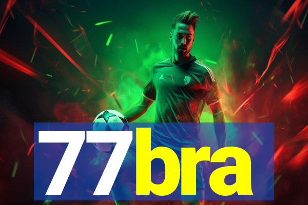 77bra