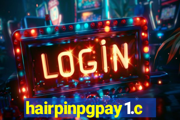 hairpinpgpay1.com