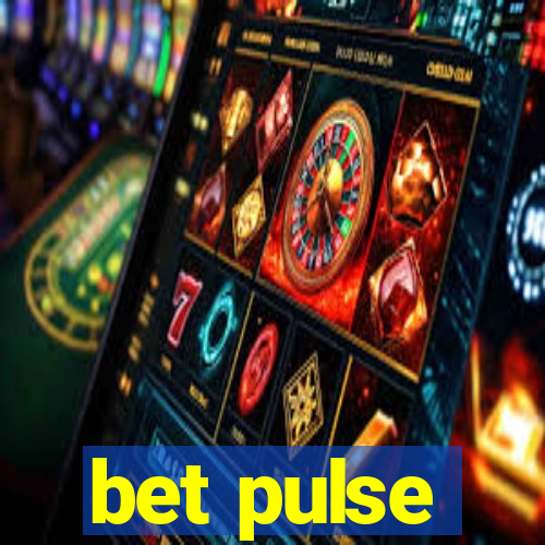 bet pulse