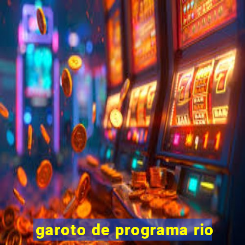 garoto de programa rio