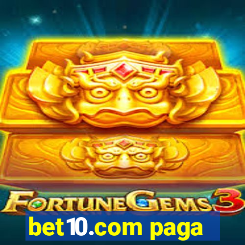 bet10.com paga