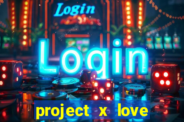 project x love potion blaze gallery
