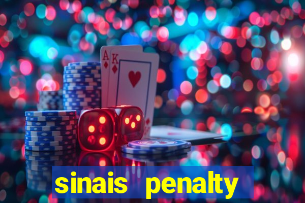 sinais penalty shoot out