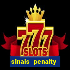 sinais penalty shoot out