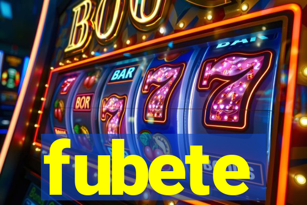 fubete