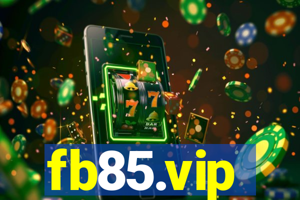 fb85.vip