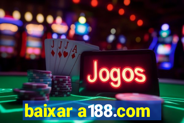 baixar a188.com