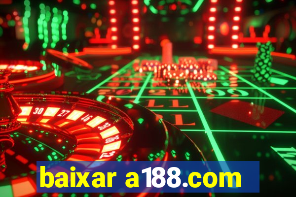 baixar a188.com