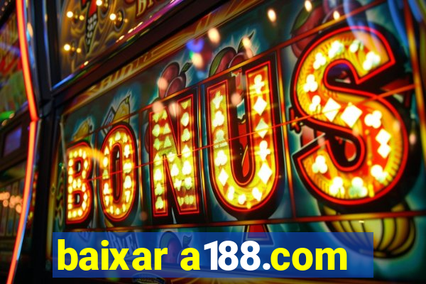 baixar a188.com