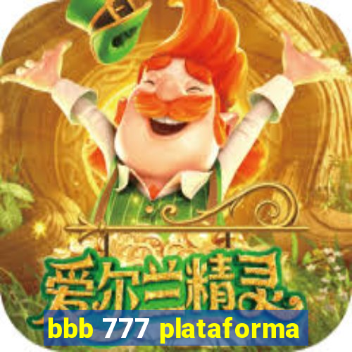 bbb 777 plataforma