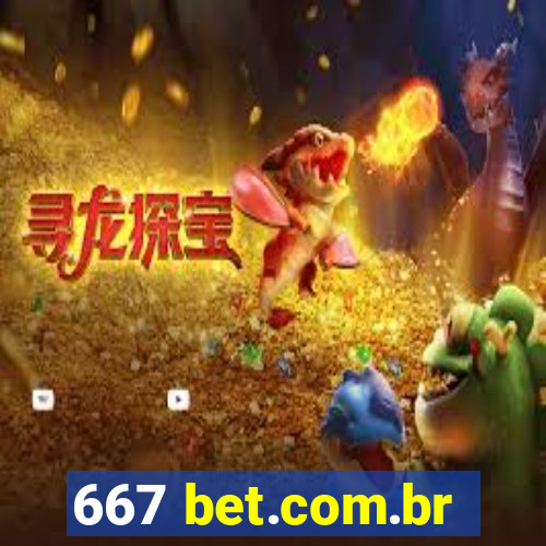 667 bet.com.br