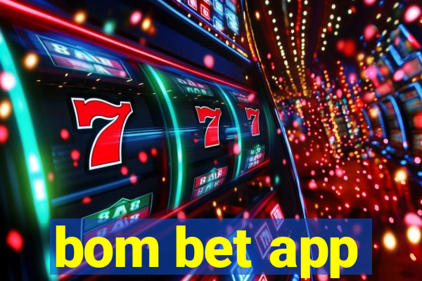 bom bet app