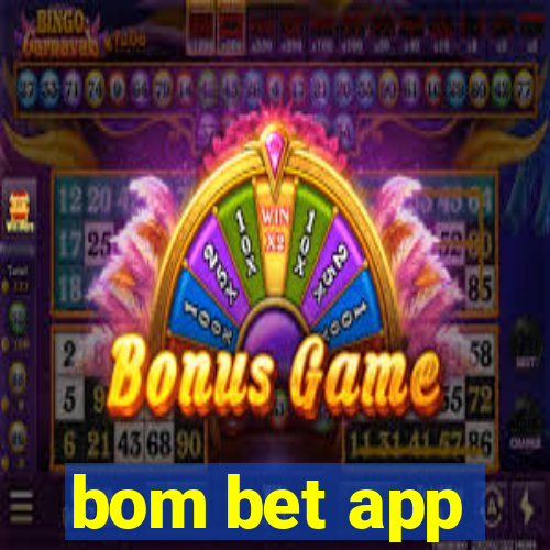 bom bet app