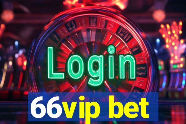 66vip bet