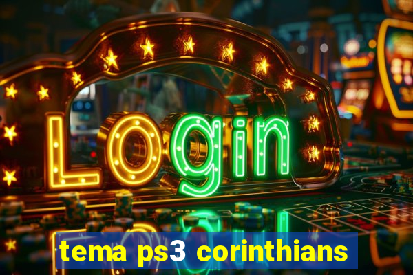 tema ps3 corinthians