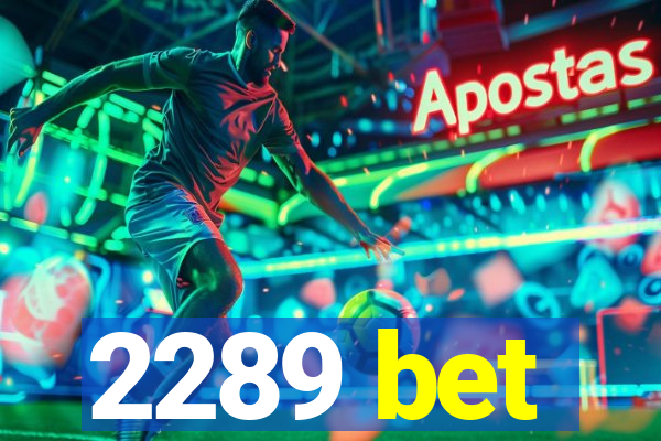 2289 bet