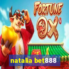 natalia bet888