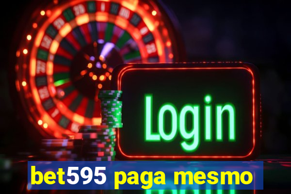 bet595 paga mesmo