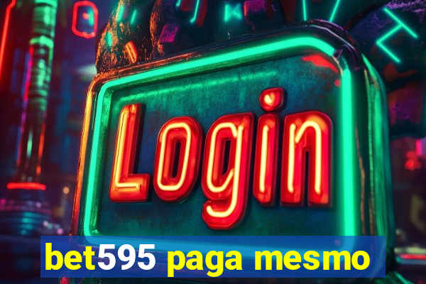 bet595 paga mesmo