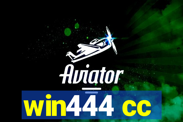 win444 cc