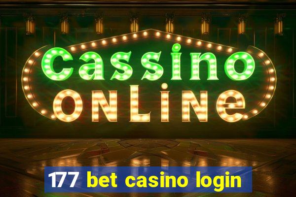 177 bet casino login